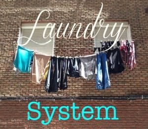 My family's laundry system, adapt it to work for you!