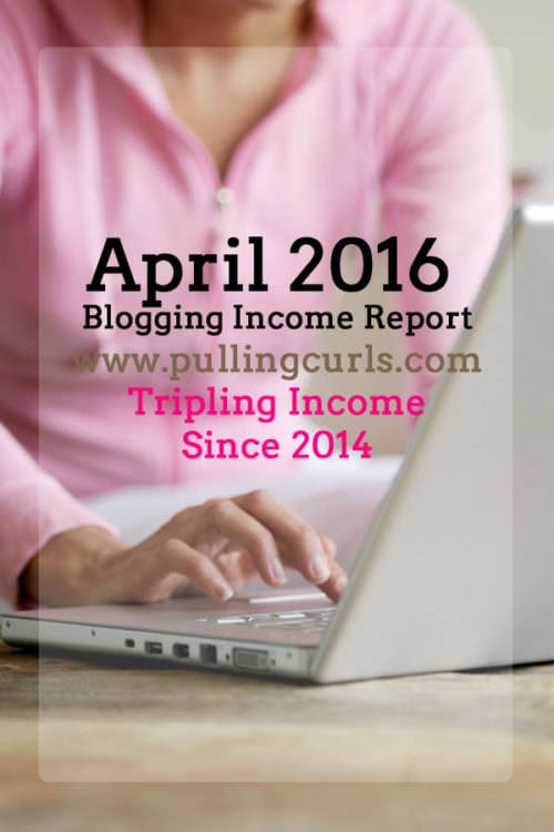 april 2016 bloggin income report feature