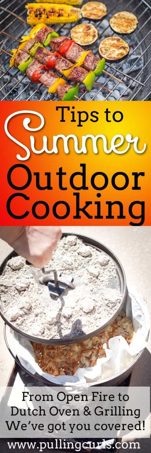 Interested in doing some outdoor summer cooking, but not sure where to start? This post has tons of tips from open flame, charcoal and even propane!