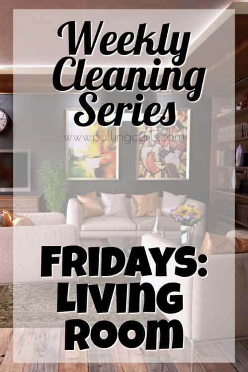 Fridays is all about the living room -- so we can party it up over the weekend. :)