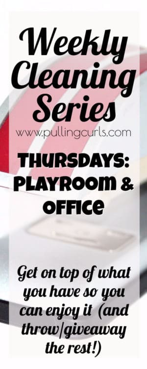 cleaning the playroom and office / weekly cleaning / printable