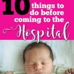 Hospital Checklist: The Nurse’s Guide to What to do Before the Baby