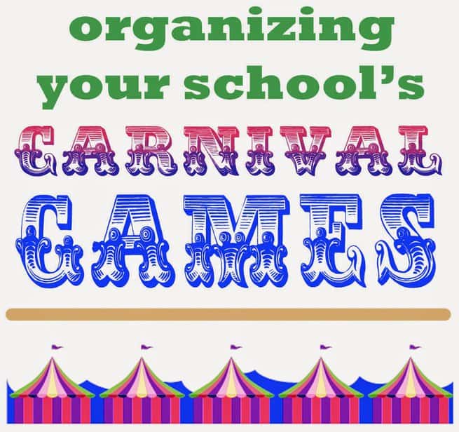Running your school carnival can be overwhelming.  Here's how we do games {with links to how we do other stuff}