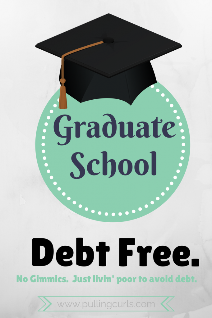 Doing graduate school debt-free isn't for everyone, but if you think it's CLOSE to possible, I say to give it a try. Maybe my story will inspire you a bit!