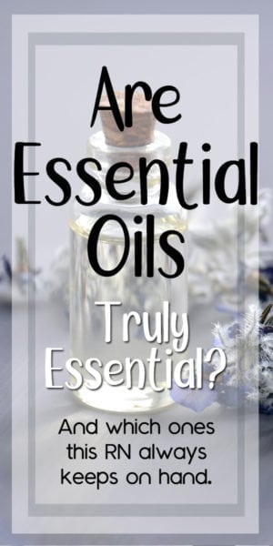 which essential oils does a nurse recommend?