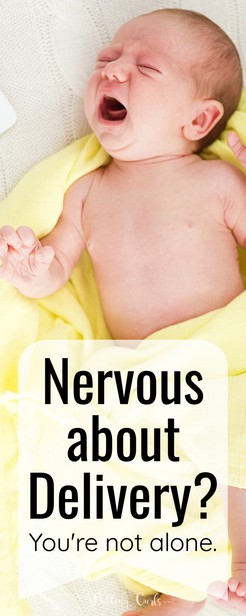 are you nervous about your upcoming delivery -- this labor nurse shares the best info on these 6 fears!