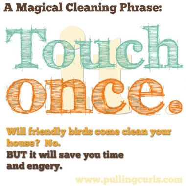 It's a magical cleaning philosophy that will save you time and energy.