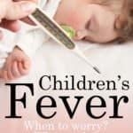 Children's Fever when do you worry? High fever in children can be really disconcerting. We'll talk about unsafe fever temperature for kids