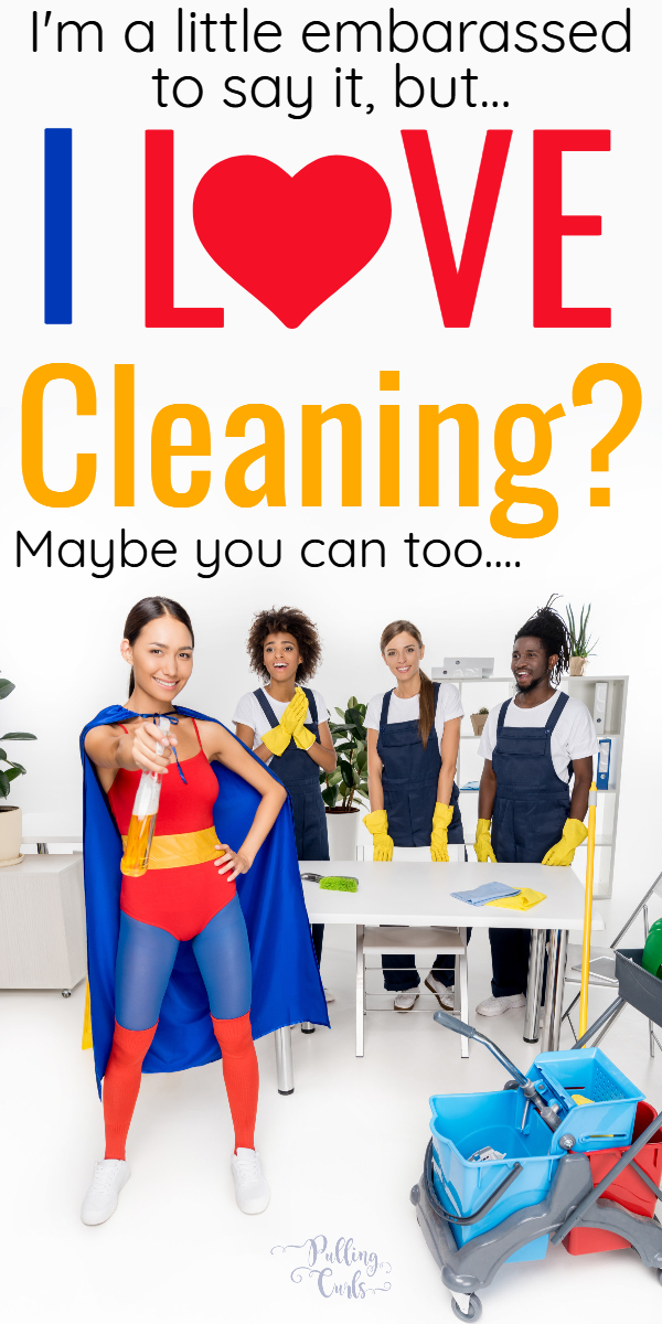 WHY do I like cleaning? Well -- maybe it's reasons you haven't thought of before -- maybe just a change in perspective will help. Click to find out if YOU love cleaning too? #clean #cleaning #cleaner