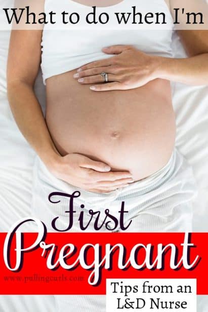 What to Do When Pregnant for the First Time What to Do When Pregnant for the First Time