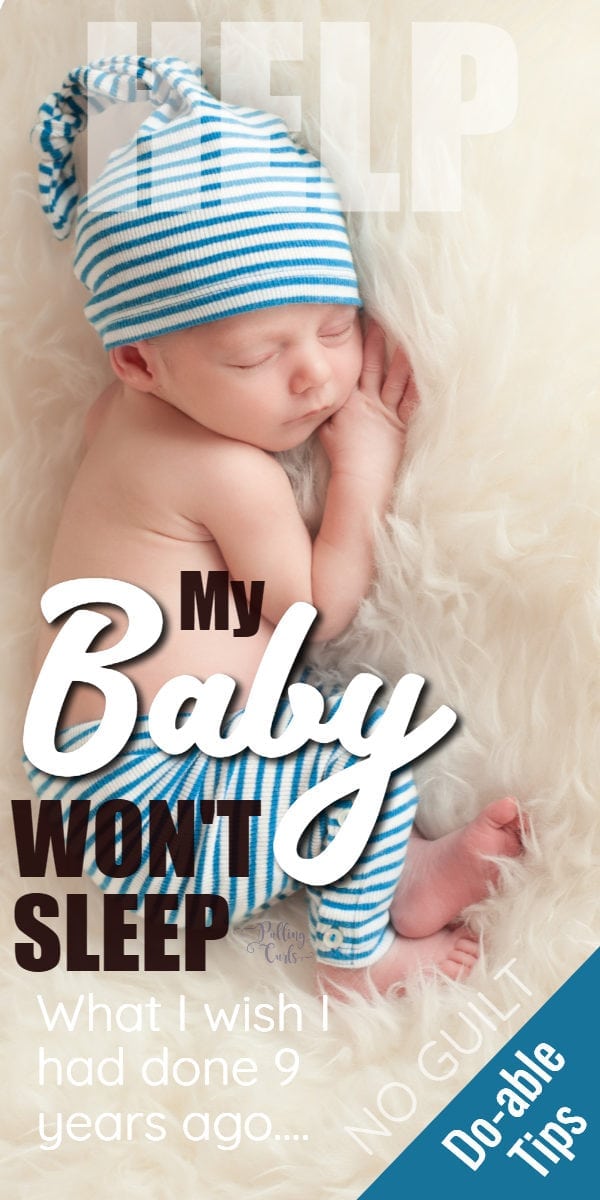 Help! My Baby Won't Sleep my epiphany!