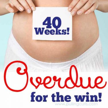 Why you want to go the FULL 40 weeks. Your baby was meant to grow with a placenta that long, and here's some ways to make it through!