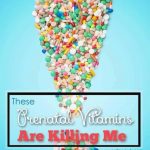 Why Do I Need Prenatal Vitamins?