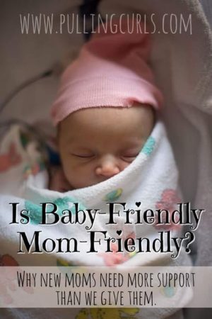 baby-friendly hospitals | postpartum | breastfeeding | lactation | couplet care | mother-baby