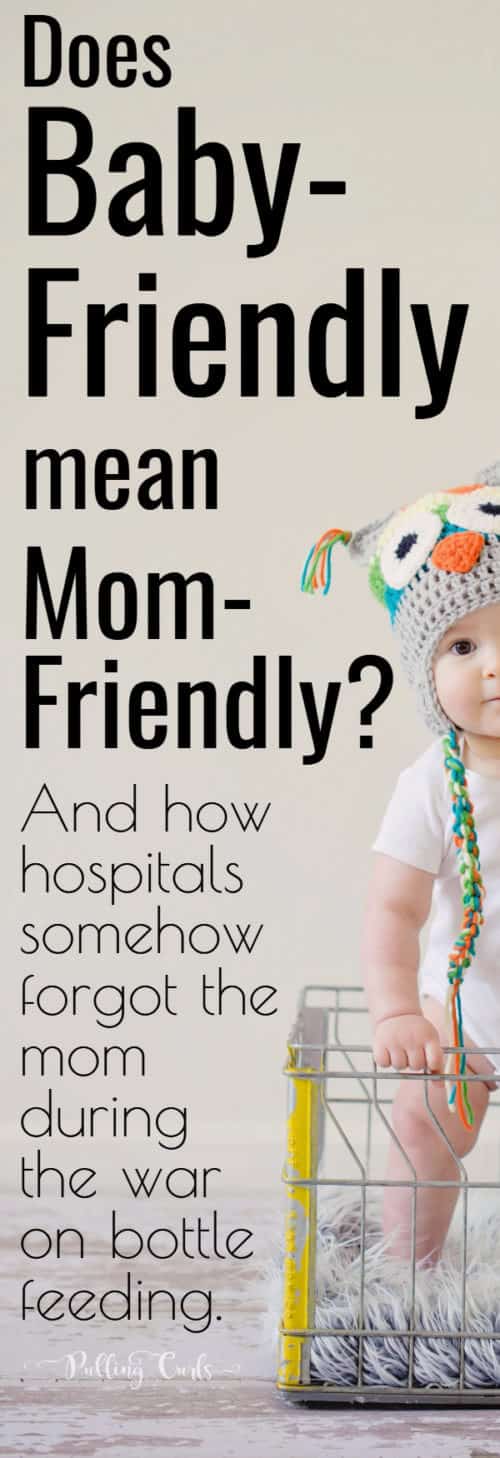 What is a baby friendly hospital, and will it ladle on the guilt?