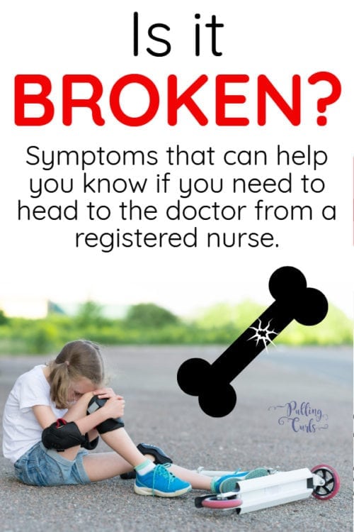 symptoms of a broken bone