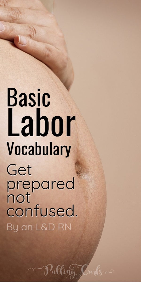 Labor Delivery Vocabulary The Medical Terminology Of Childbirth 