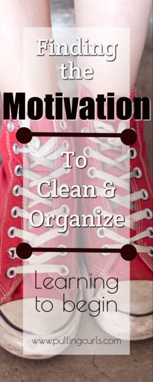 motivation to clean and organize