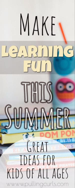 This post will explore summer learning activities for kids that won't numb YOUR mind and keep your summer days fresh and active. You'll love all the ideas in this one! Ideas from Preschool, elementary through high school & teens!