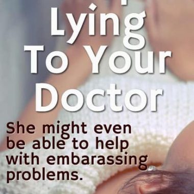 Stop lying to your doctor about urinary incontinence