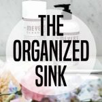 Your sink is a workhorse of the kichen. Having the proper tools and organization can save you a ton of time when it's time to clean up!