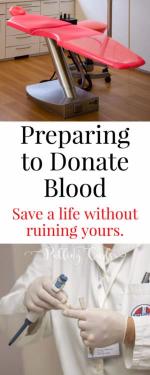 Preparing to donate blood -- ideas, tips, tricks, hacks, well, fainting, weak