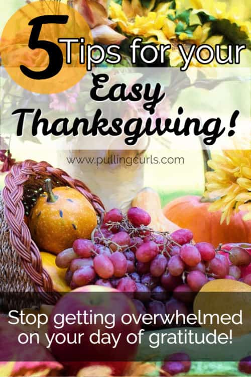 5 tips for a simple Thanksgiving / turkey / ham / family / home
