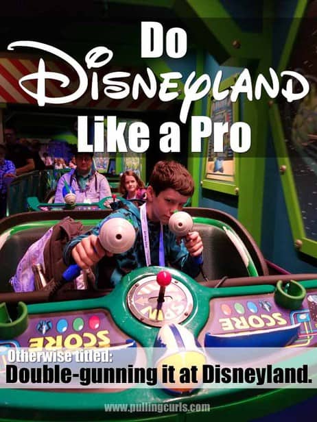 Disneyland Pro Tips