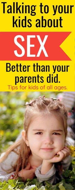 Talking to kids about sex might be uncomfortable -- but telling your kids where babies come from will be one of the most important things you will do.