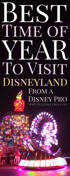 best time to go to Disneyland