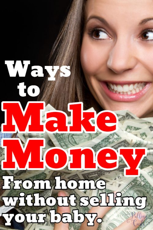 Ways for new moms to make money