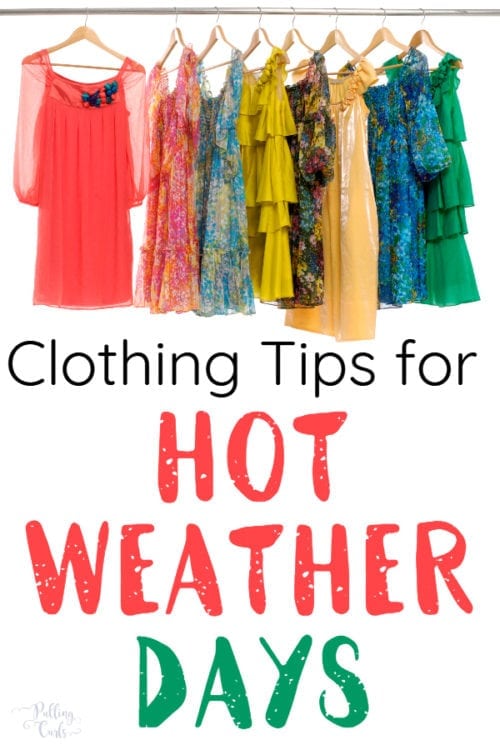 clothes to wear in hot weather