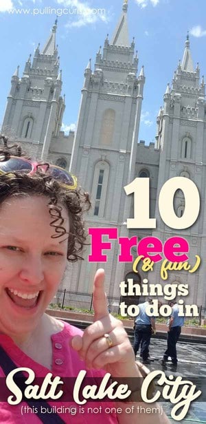 This post shares what to do in Salt Lake City.  These activities in Utah are cool, free and fun things to do today!  Includes things to do in Utah County as well! via @pullingcurls