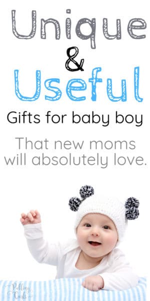 Finding unique baby gifts for boys can be hard. I'm going to share some of the most useful & unique baby boy gifts that new moms will love. Unique newborn boy gifts