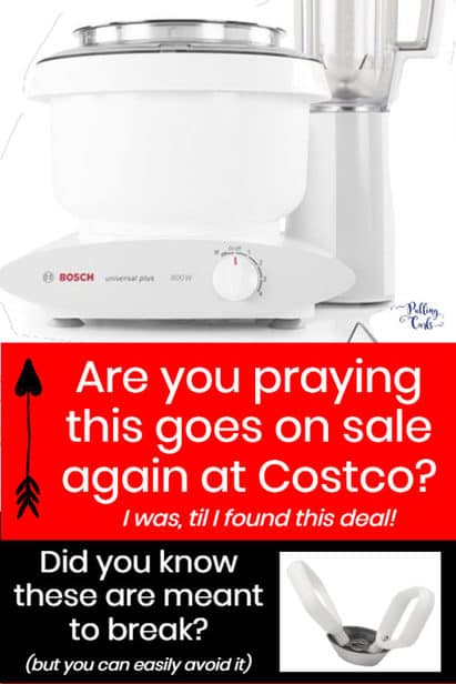 Looking for the Bosch Mixer at Costco? ~ The best deal since 2015!