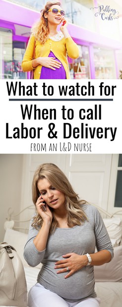 This post is going to tell you when to call labor and delivery if you CAN call L&D for questions, some of the reasons to go in -- and, we'll talk about when to go to the hospital for labor. via @pullingcurls