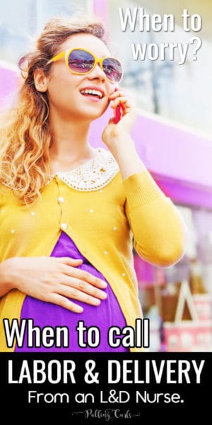 when to call labor and delivery