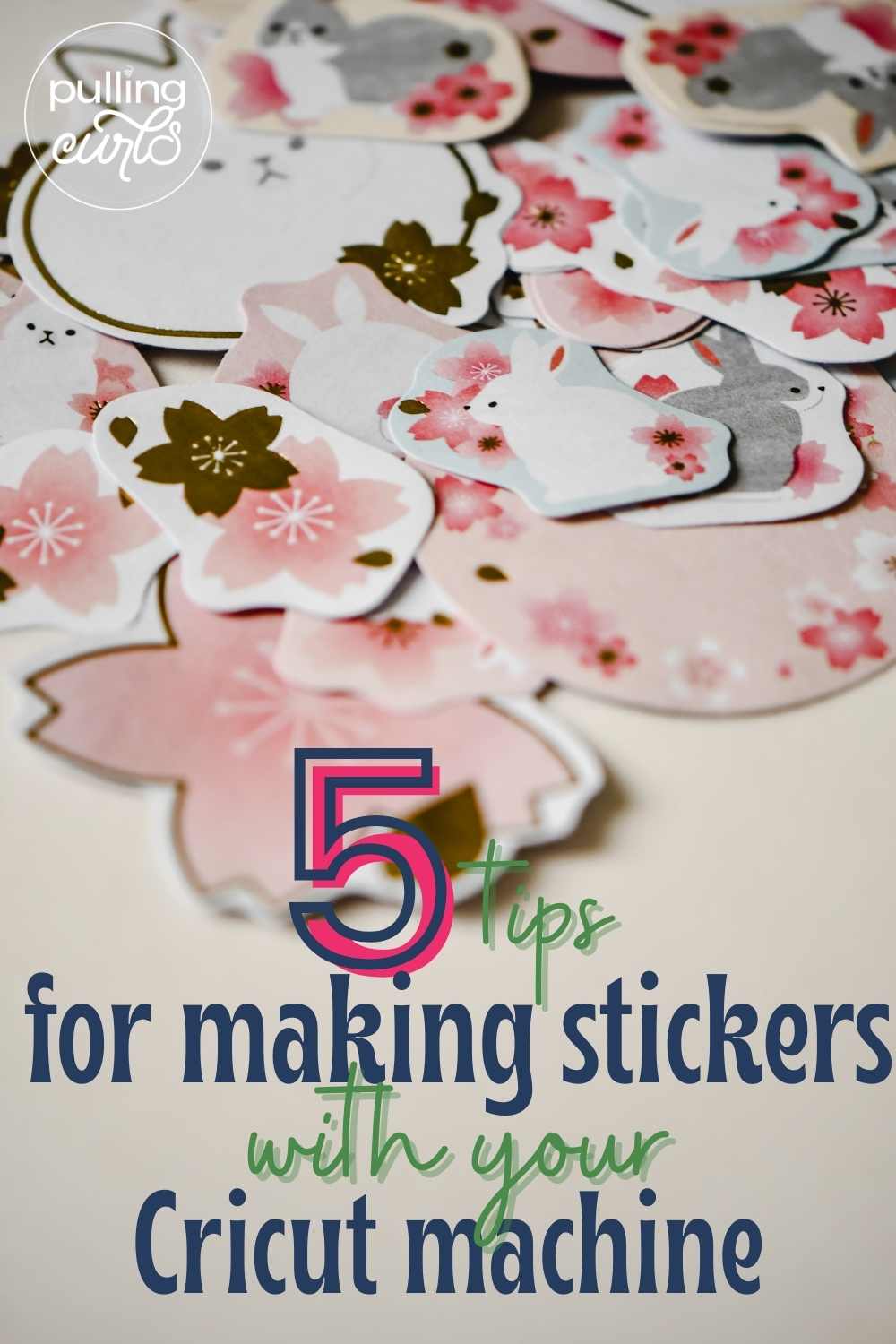 Making stickers with the Cricut Maker is harder than it sounds. Here are 5 tips to help you! via @pullingcurls