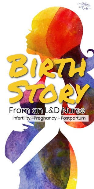 labor nurse's birth story