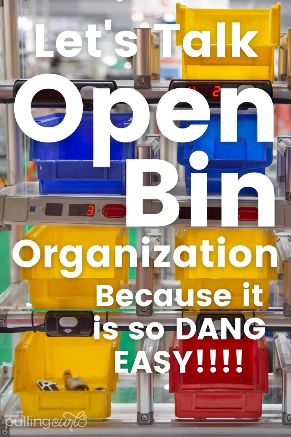 open bin organization via @pullingcurls