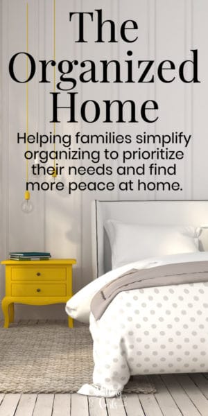 The Organized Home an organized home