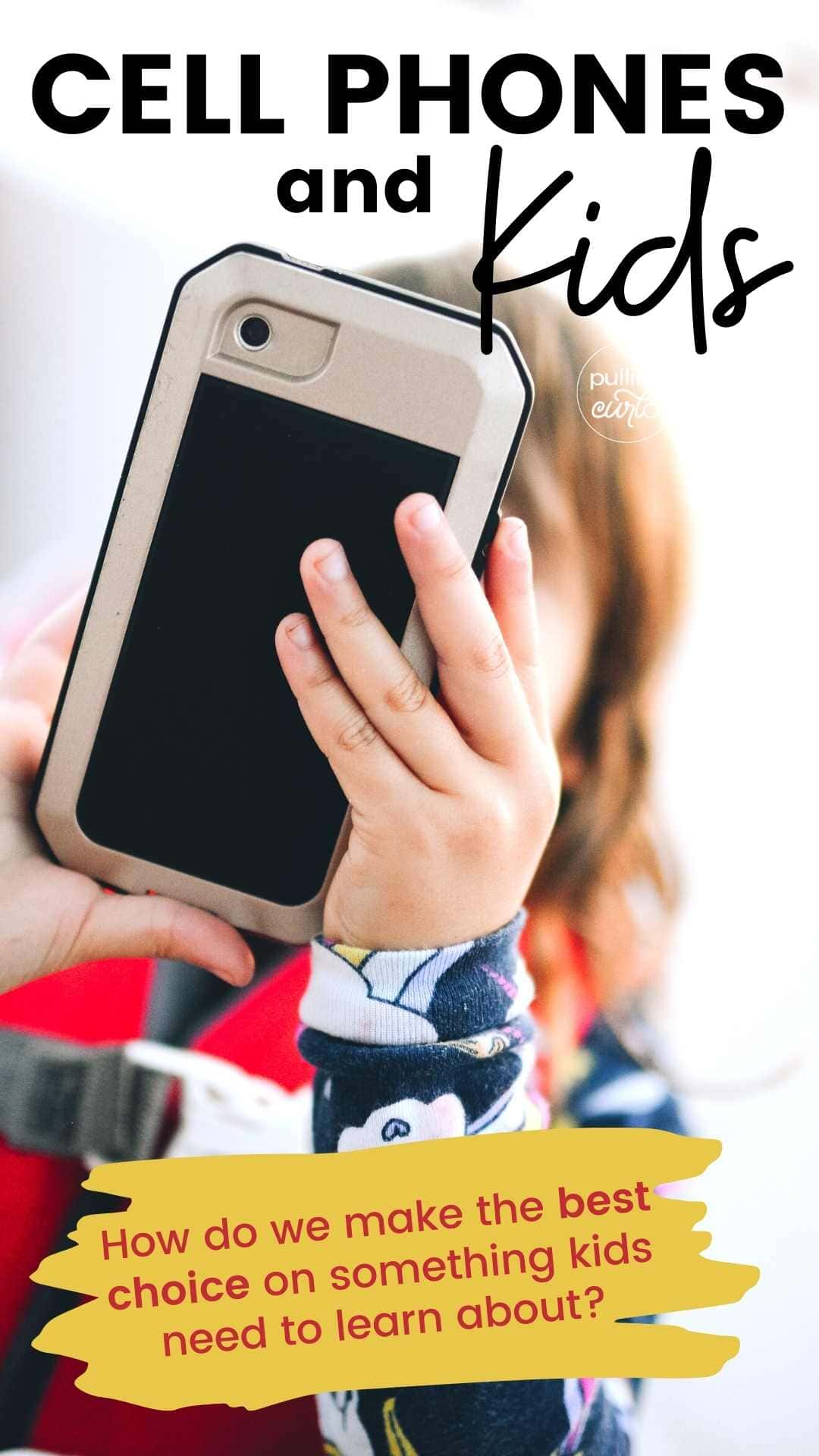 What age do you give a child a cell phone? What type of phone do you get them, and how do you help them manage that new device. What brand of cell phone is best for kids? Let's talk about it. via @pullingcurls