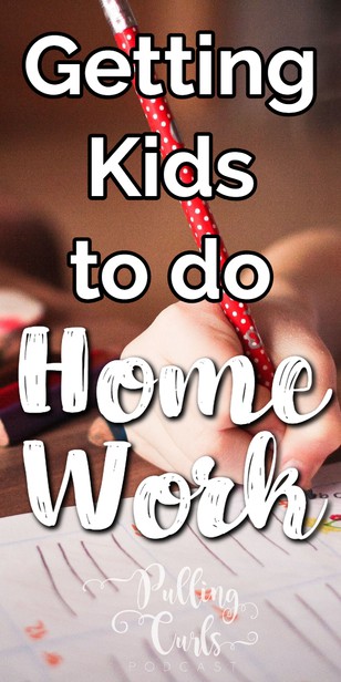Let's talk about HOW to get kids to do homework, but ALSO how to help YOU know exactly WHY you are doing homework, so that you can be a more effective advocate, cheerleader and helper when homework comes. via @pullingcurls