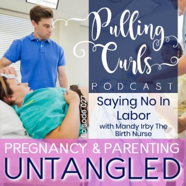 How to Say No in Labor with Mandy Irby — PCP 027