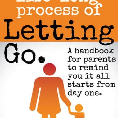 Learning to Let Go As a Parent