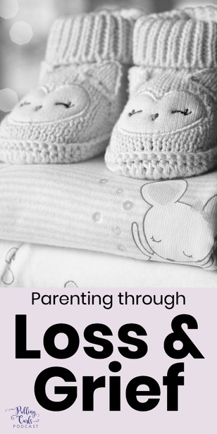 Parenting Through Stillbirth with Winter Redd — PCP 030 via @pullingcurls