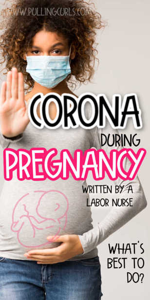 What to do about corona if I am pregnant via @pullingcurls