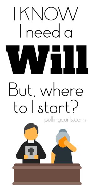 I know I need a will but where do I start? People over casket.
