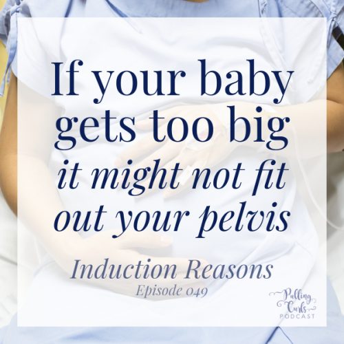 Quote: If your baby gets too big it might not fit out your pelvis