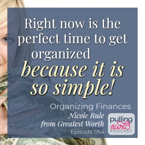 right now is the perfect time to get organized because it is so simple!